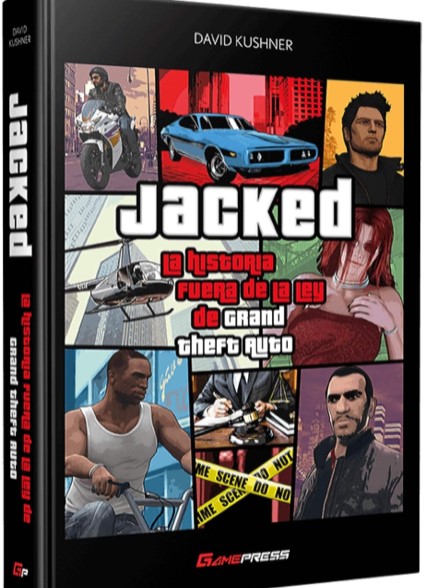 Jacked: La historia fuera de la ley de Grand Theft Auto